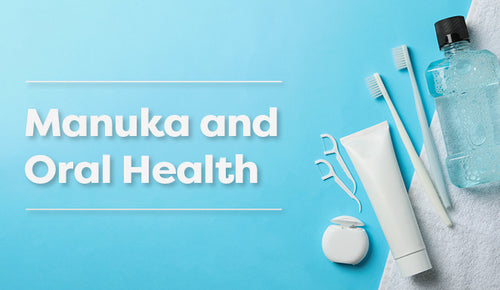 Manuka honey and oral health – the facts.