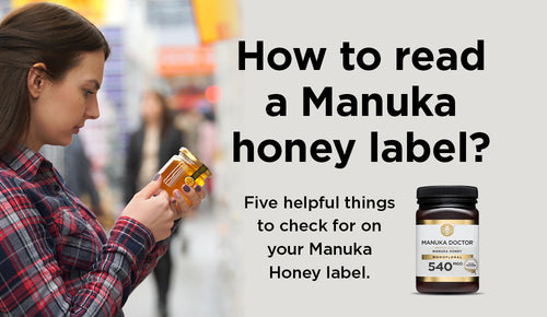 How to read a Manuka honey label?