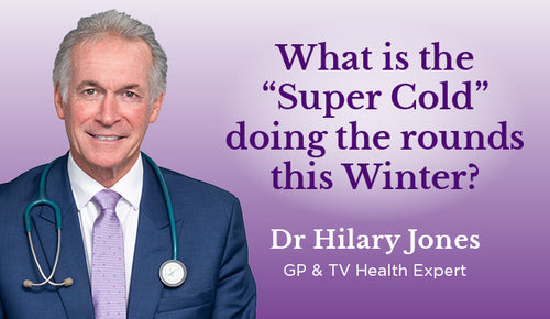 What is the “Super Cold” doing the rounds this Winter?