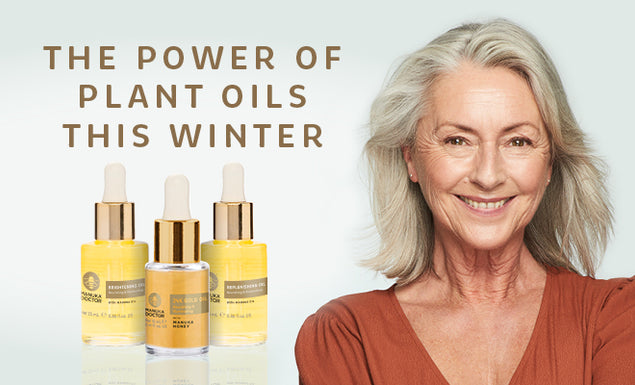 The Power of Plant Oils this Winter