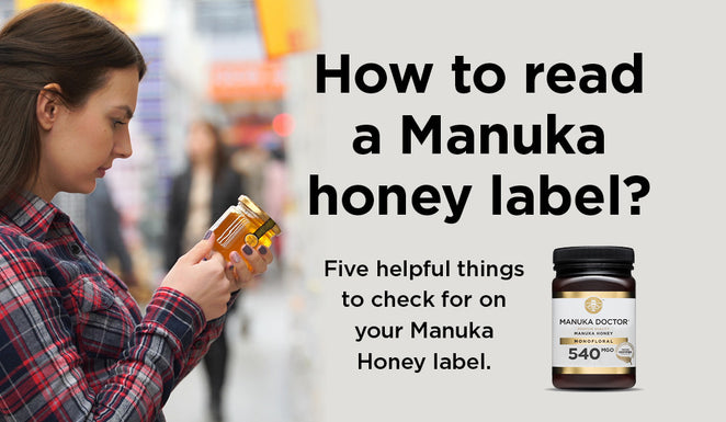 How to read a Manuka honey label?