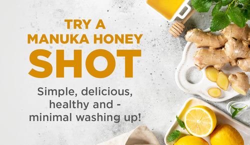 Have you tried a Manuka honey shot?
