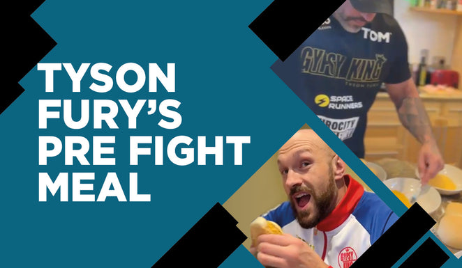 Tyson Fury's Pre Fight Meal